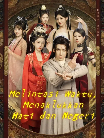 Melintasi Waktu, Menaklukkan Hati dan Negeri